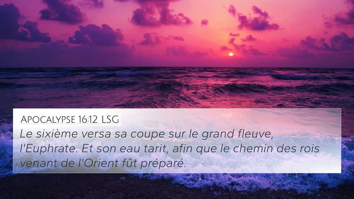 Apocalypse 16:12 LSG Bible Verse Image