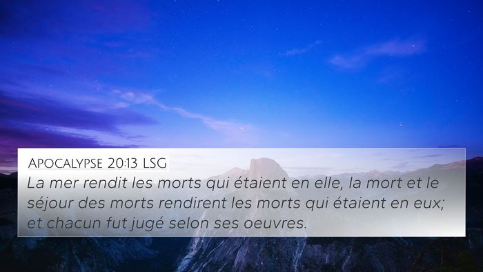 Apocalypse 20:13 LSG Bible Verse Image