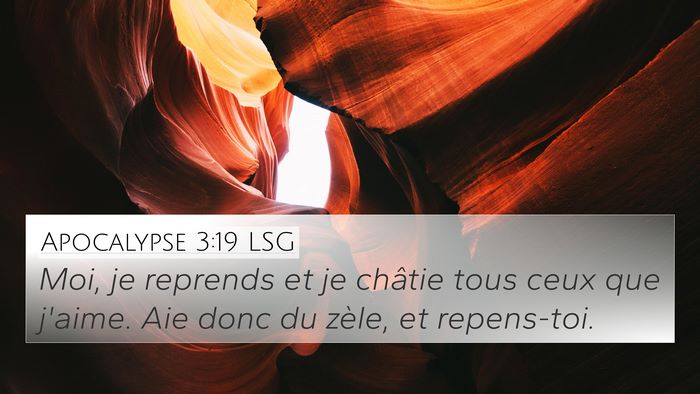 Apocalypse 3:19 LSG Bible Verse Image