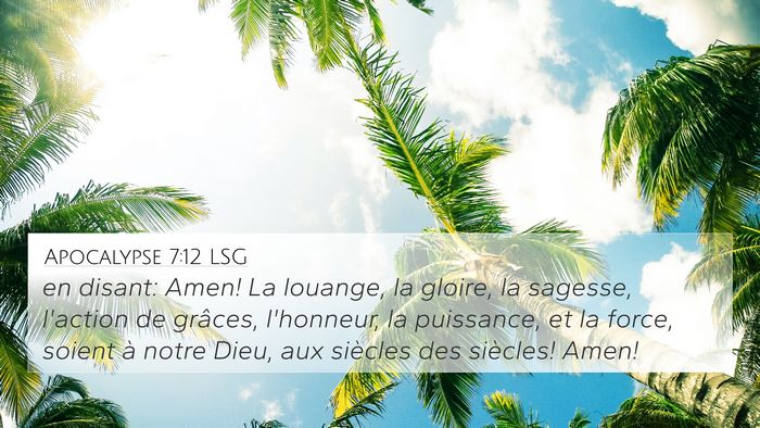 Apocalypse 7:12 LSG Bible Verse Image