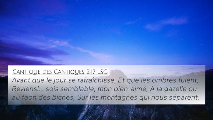 Cantique des Cantiques 2:17 LSG Bible Verse Image