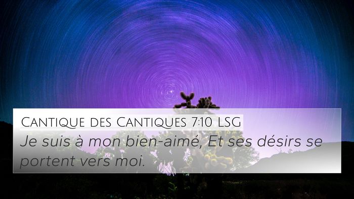 Cantique des Cantiques 7:10 LSG Bible Verse Image