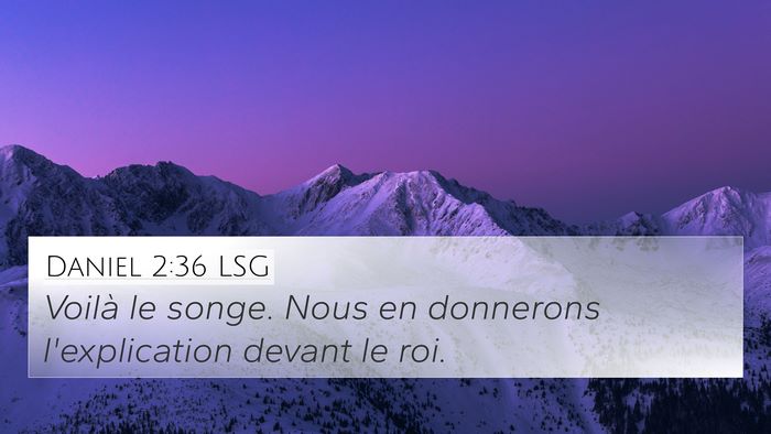 Daniel 2:36 LSG Bible Verse Image