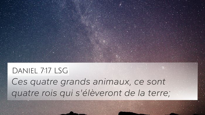 Daniel 7:17 LSG Bible Verse Image