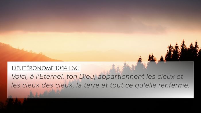 Deutéronome 10:14 LSG Bible Verse Image