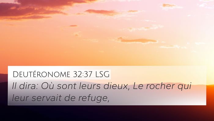 Deutéronome 32:37 LSG Bible Verse Image