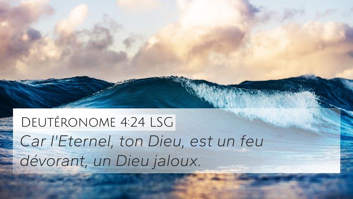 Deutéronome 4:24 LSG Bible Verse Image