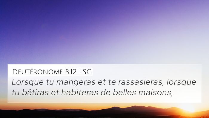 Deutéronome 8:12 LSG Bible Verse Image