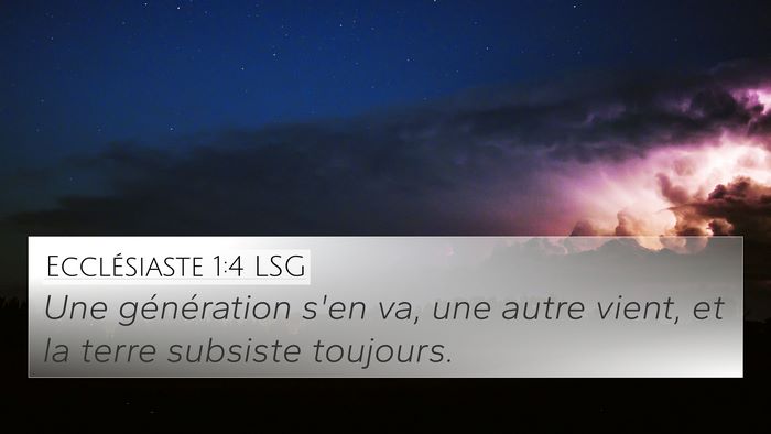 Ecclésiaste 1:4 LSG Bible Verse Image