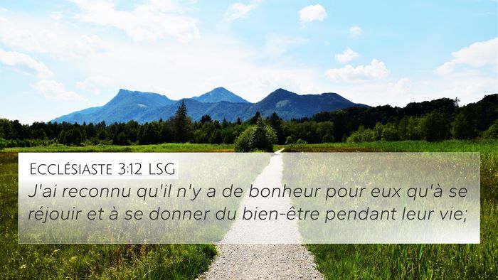 Ecclésiaste 3:12 LSG Bible Verse Image