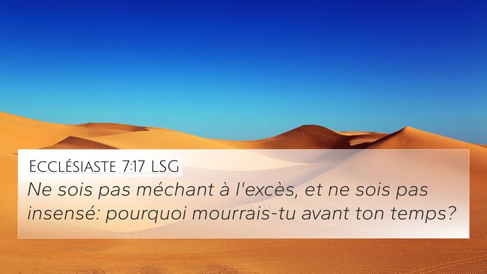 Ecclésiaste 7:17 LSG Bible Verse Image