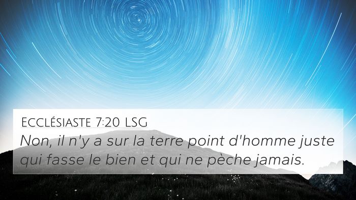 Ecclésiaste 7:20 LSG Bible Verse Image
