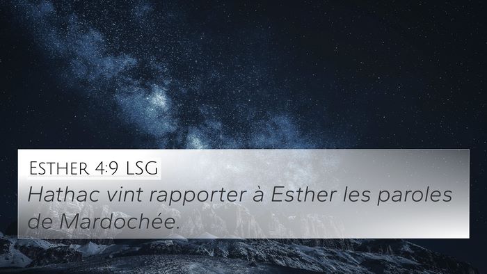 Esther 4:9 LSG 4K Wallpaper - Hathac vint rapporter à Esther les paroles de - 4K Wallpaper Bible Verse