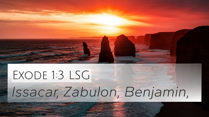 Exode 1:3 LSG 4K Wallpaper - Issacar, Zabulon, - 4K Wallpaper Bible Verse