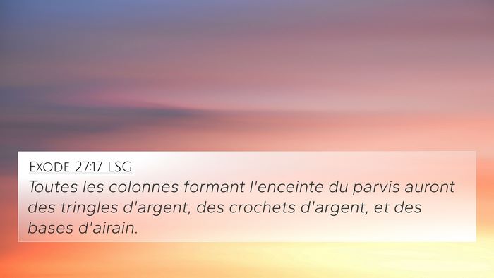 Exode 27:17 LSG Bible Verse Image