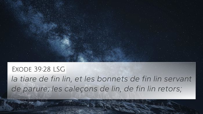 Exode 39:28 LSG Bible Verse Image