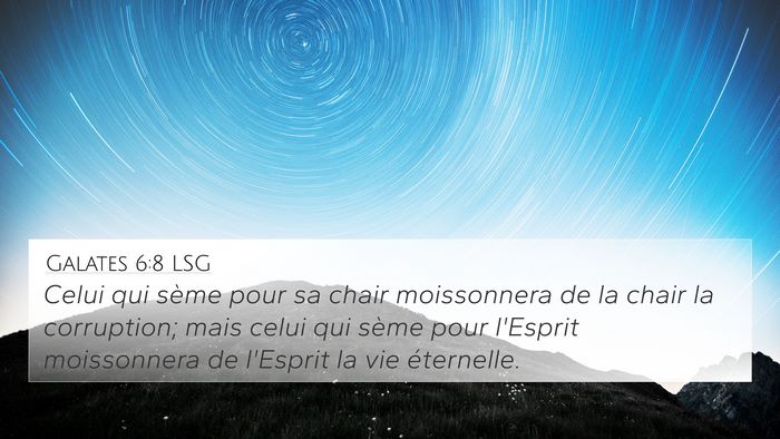 Galates 6:8 LSG Bible Verse Image