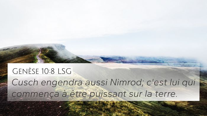 Genèse 10:8 LSG Bible Verse Image