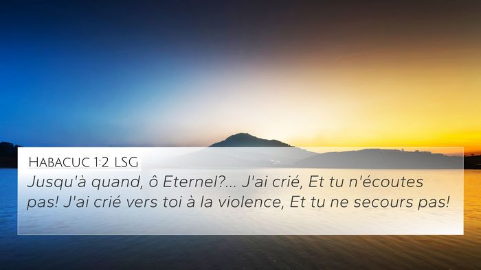 Habacuc 1:2 LSG Bible Verse Image