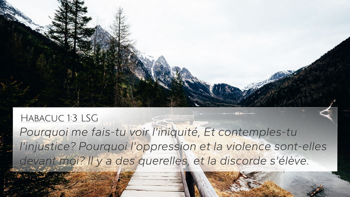 Habacuc 1:3 LSG Bible Verse Image
