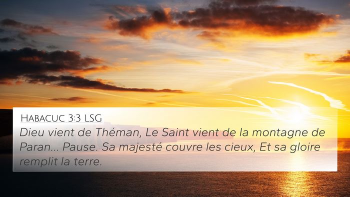 Habacuc 3:3 LSG Bible Verse Image