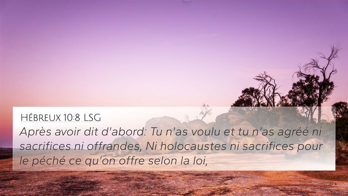Hébreux 10:8 LSG Bible Verse Image