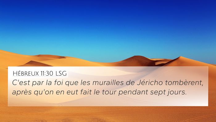 Hébreux 11:30 LSG Bible Verse Image