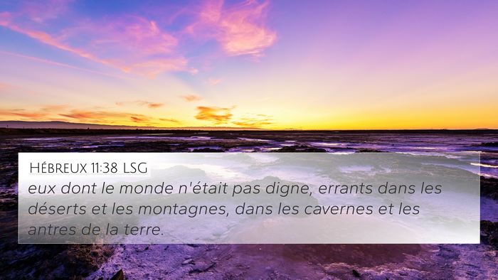 Hébreux 11:38 LSG Bible Verse Image