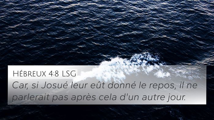Hébreux 4:8 LSG Bible Verse Image