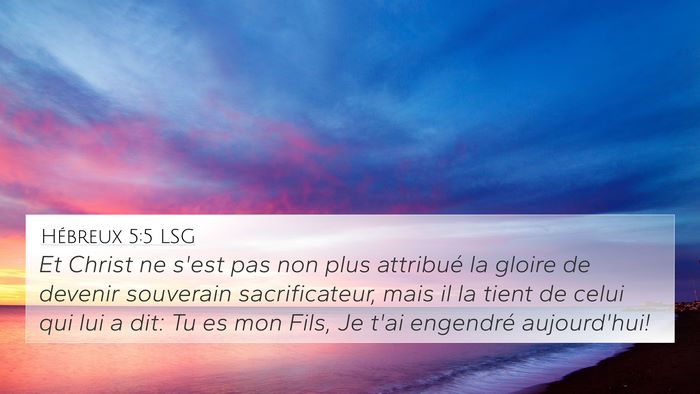 Hébreux 5:5 LSG Bible Verse Image