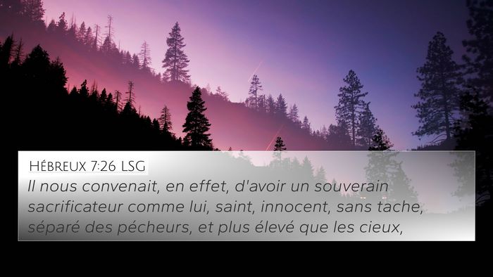 Hébreux 7:26 LSG Bible Verse Image