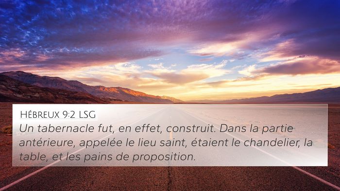 Hébreux 9:2 LSG Bible Verse Image