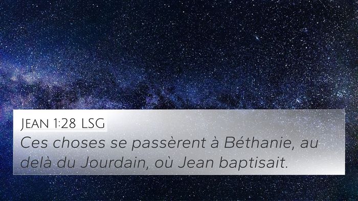 Jean 1:28 LSG Bible Verse Image