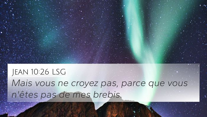 Jean 10:26 LSG Bible Verse Image