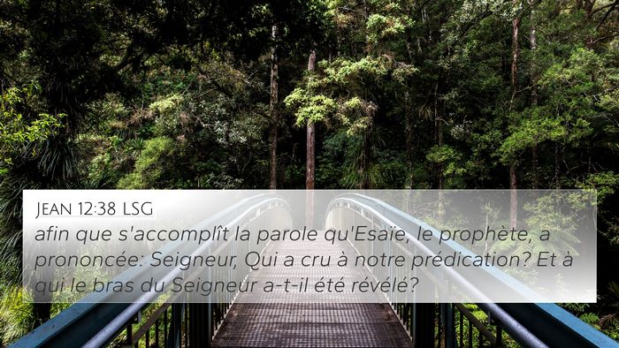Jean 12:38 LSG Bible Verse Image