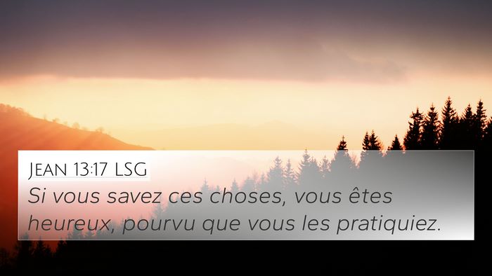 Jean 13:17 LSG Bible Verse Image