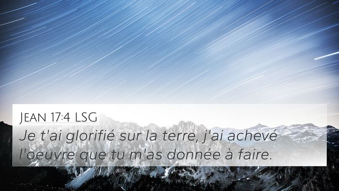 Jean 17:4 LSG Bible Verse Image