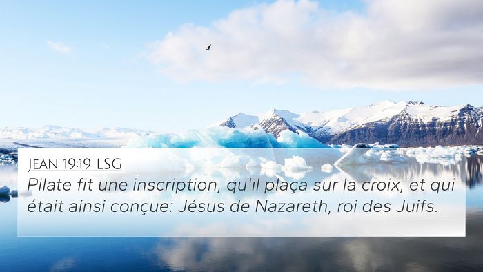 Jean 19:19 LSG Bible Verse Image