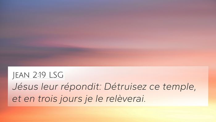 Jean 2:19 LSG Bible Verse Image