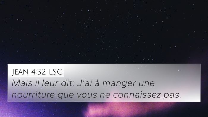 Jean 4:32 LSG Bible Verse Image