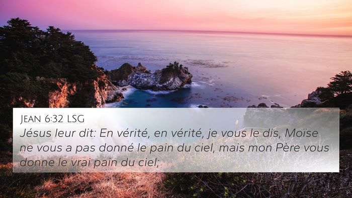 Jean 6:32 LSG Bible Verse Image