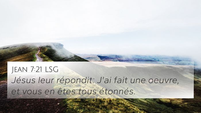 Jean 7:21 LSG Bible Verse Image