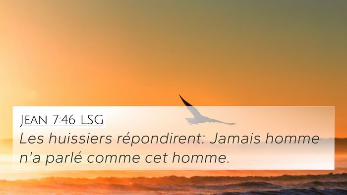 Jean 7:46 LSG Bible Verse Image