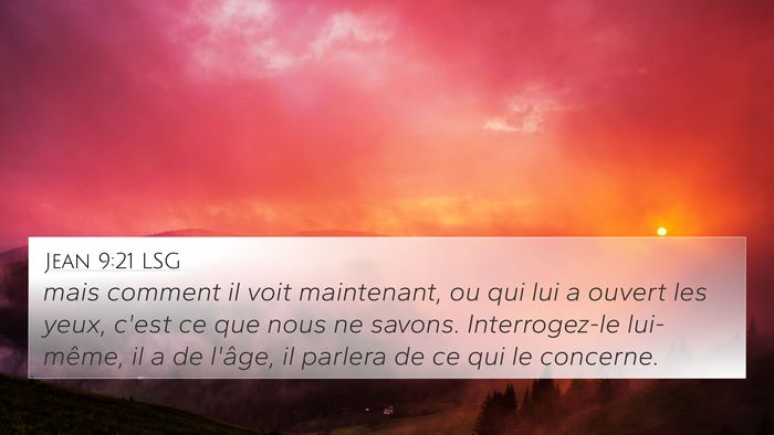 Jean 9:21 LSG Bible Verse Image