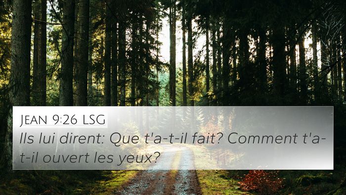 Jean 9:26 LSG Bible Verse Image