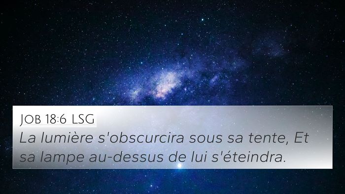 Job 18:6 LSG Bible Verse Image