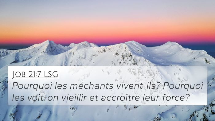 Job 21:7 LSG Bible Verse Image
