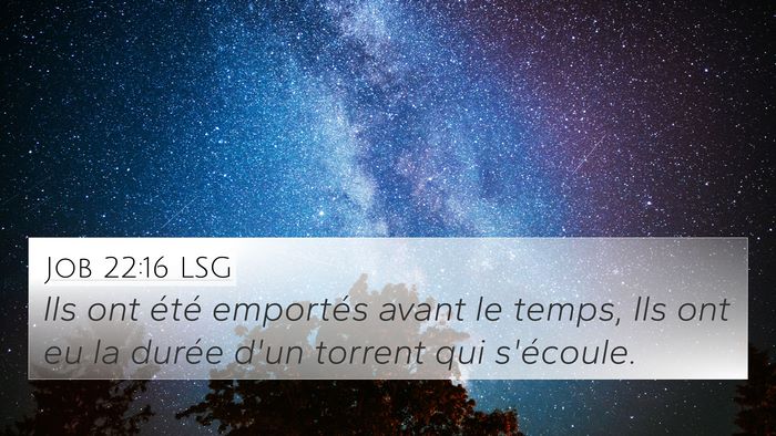 Job 22:16 LSG Bible Verse Image