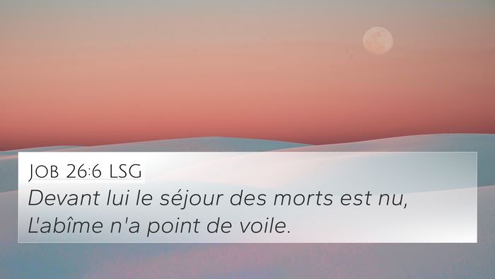 Job 26:6 LSG Bible Verse Image