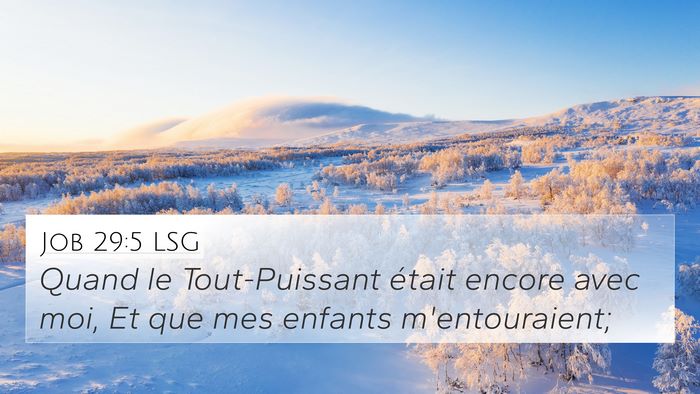 Job 29:5 LSG Bible Verse Image